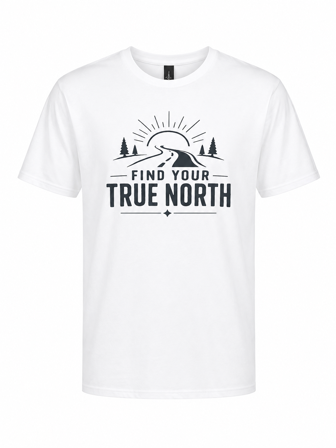Find Your True North white graphic T-shirt featuring a minimalist road, sunrise, and pine tree design for hikers, campers, travelers, and outdoor adventure lovers.