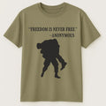 Olive green graphic short sleeve t shirt featuring a freedom quote and military silhouette design with a bold inspirational statement.