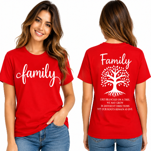 Red Family graphic T-shirt with white family tree and meaningful family quote printed on the back.