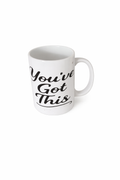 White ceramic coffee mug with black “You’ve Got This” motivational quote printed on front, modern minimalist design, inspirational gift mug for women, office desk coffee cup